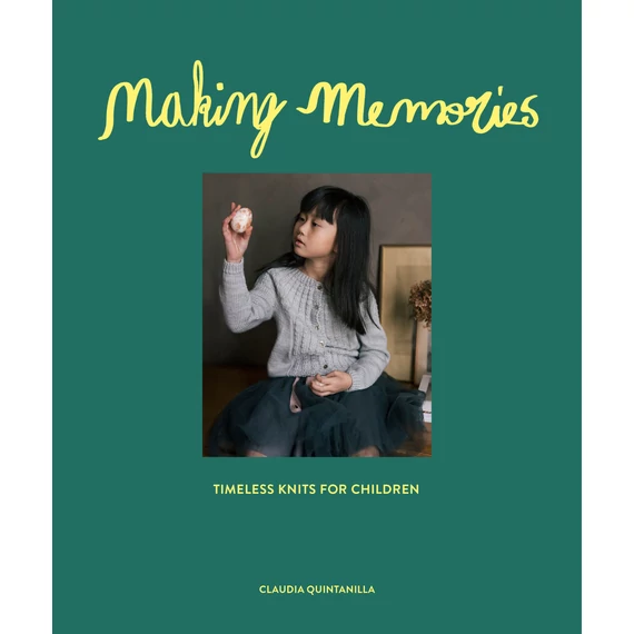 Making Memories: Timeless Children's Knits