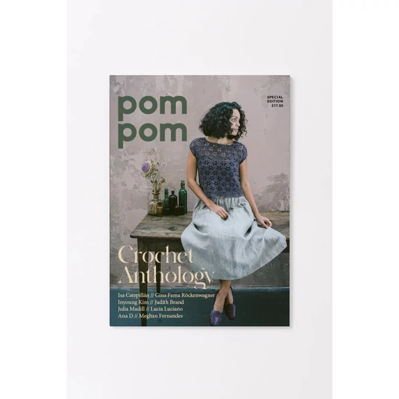 Pom Pom Quarterly Special Edition: Crochet Anthology